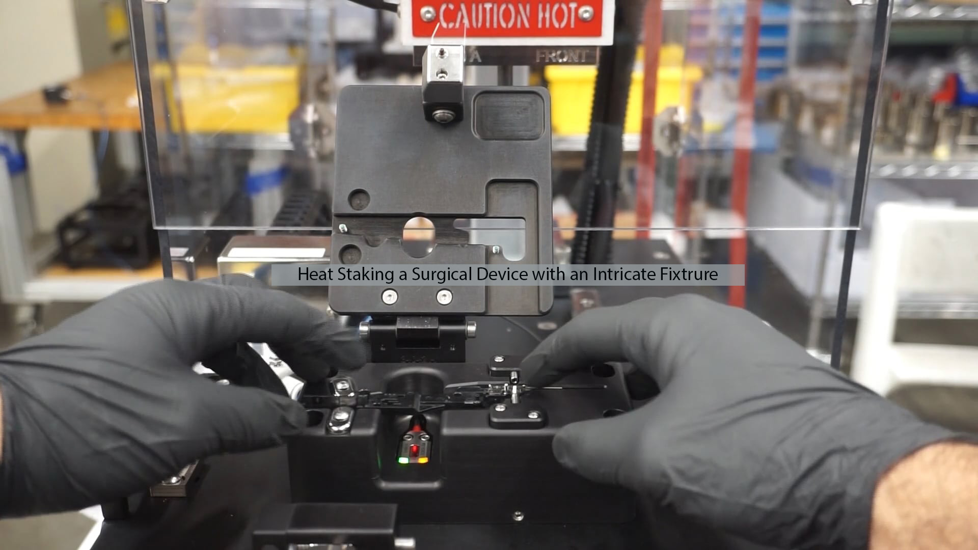 Heat Staking a Surgical Device with an Intricate Fixture - Thermal Press